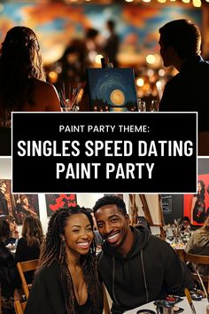 two people sitting at a table with paint party items in front of them and the words, single speed dating paint party