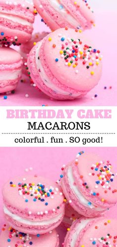 pink macaroons with sprinkles on them and the words birthday cake