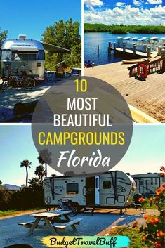 the top 10 most beautiful campgrounds in florida