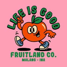 an orange cartoon running with the words life is good on it's back ground