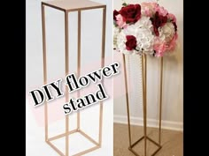 diy flower stand with flowers in it and the words diy flower stand below