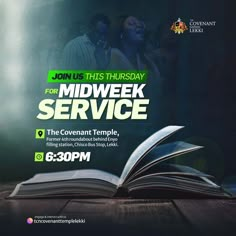 an open book sitting on top of a wooden table next to a dark background with the words mid week service