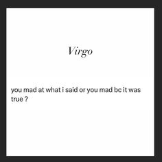 a black and white photo with the words virgo on it