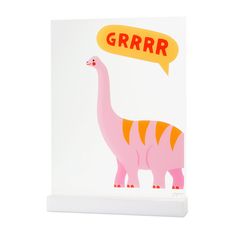 a greeting card with an image of a pink dinosaur and the words grrrr above it