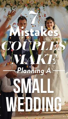 a couple getting married with confetti in front of them and the words 7 steps couples make planning a small wedding