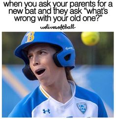 a baseball player wearing a blue helmet and holding a bat with the caption, when you ask your parents for a new bat and they ask what's wrong with your old one?