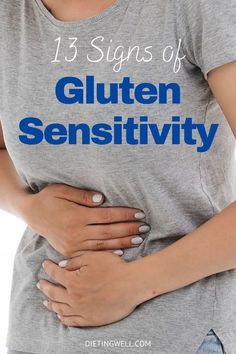 Gluten Sensitivity Decoded: 9 Important Symptoms to Watch For