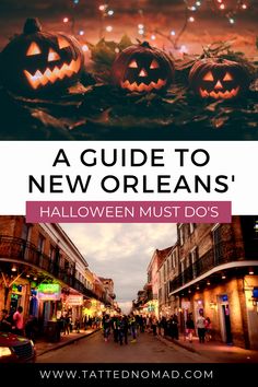 a guide to new orleans'halloween must do's