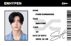 Enhypen
Sunghoon
Id card Sunghoon Sticker Printable, Sunghoon Photocard, Enha Wallpaper