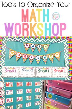 a poster with the words, tools to organize your math workshop on it and an image of