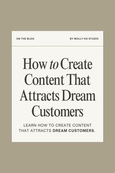 the cover of how to create content that attracts dream customers