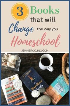 books that will change the way you homeschool