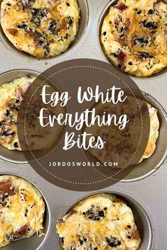 eggs in muffin tins with the words egg white everything bites