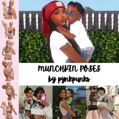 multiple photos of women in different poses with the caption munchkin poses by pympunkers