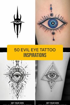 four different tattoos with the words 50 evil eye tattoo instructions on them and an all seeing symbol