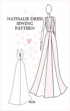 Sewing Pattern: Nathalie Dress Diy Prom Dress Pattern, Evening Gown Pattern, Diy Prom Dress, Patterns For Clothes, Wedding Dress Sewing Patterns, Prom Dress Pattern, Wedding Dress Sewing, Formal Dress Patterns, Diy Prom