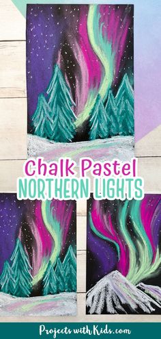 three paintings with the words chalk pastel northern lights