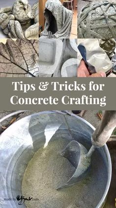 a collage of photos with the words tips and tricks for concrete crafting