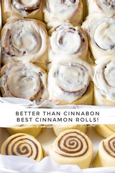 cinnamon rolls in a pan with the words, better than cinnamon best cinnamon rolls