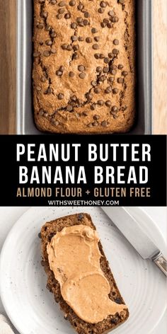 this peanut butter banana bread is made with almond flour and gluten free