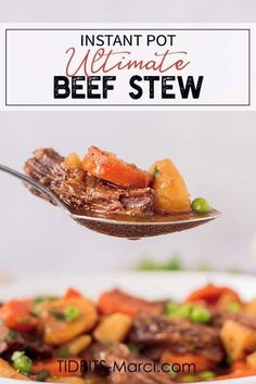 a spoon full of beef stew with carrots and peas on it, in front of the text instant pot ultimate beef stew