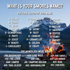 a campfire with the words what is your smores name?