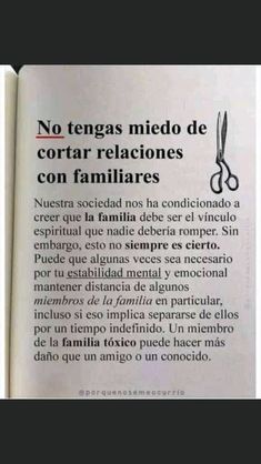 an open book with scissors on it and the words no tengas mejo de cortar relaciones con familarres