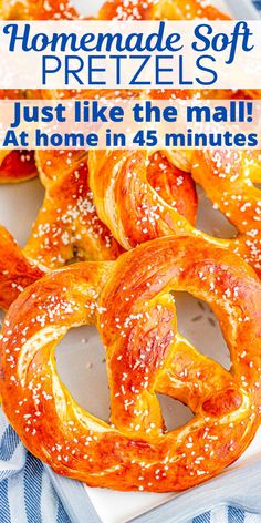 homemade soft pretzels just like the mall at home in 45 minutes