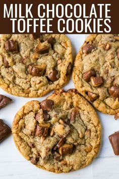 three chocolate chip cookies on top of each other with the words milk chocolate toffee cookies