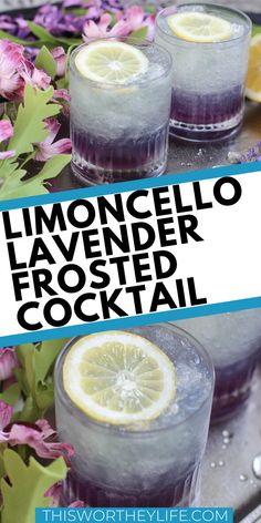 lemoncello lavender frosted cocktail recipe with text overlay