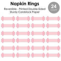 pink paper with flowers on it and the words, napkin rings reversible printed double - sided study cardstock paper