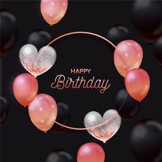 a birthday card with balloons and confetti in the shape of hearts on a black background