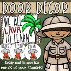 a poster with an image of a boy in uniform and the words, door decor we all have to learn