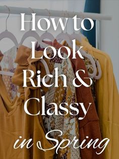 How To Dress Expensive Classy, Dressing Elegant Classy, How To Dress Classy On A Budget, How To Look Elegant, How To Dress Classy, Outfits To Look Expensive, Dress Expensive On A Budget, How To Look Rich And Classy, Classy Elegant Outfits