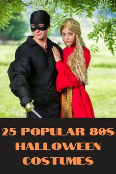 a man and woman dressed up in halloween costumes with text that reads 25 popular 80's halloween costumes