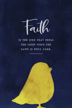 a yellow bird sitting on top of a blue background with the words faith above it