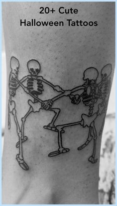 skeleton tattoos on the side of a man's leg that says, 20 cute halloween tattoos