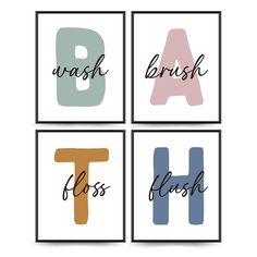 four letter posters with the words brush, floss, and h in different colors