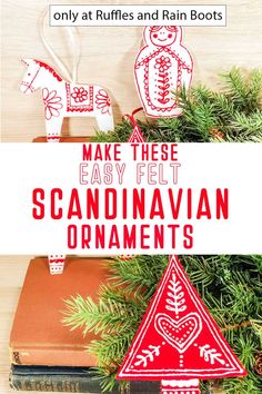 an ornament is hanging from a tree with the words make these easy felt scandinavian ornaments