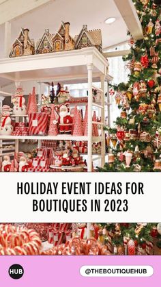 holiday event ideas for boutiques in 2013