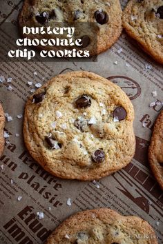 chocolate chip cookies with sea salt on top and the words buttery chocolate chip cookies above them