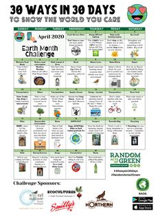 the 30 ways in 30 days calendar for earth month is shown with images and text