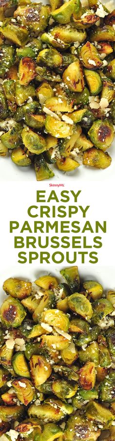 an image of brussel sprouts with the words easy crispy parmesan brussels sprouts