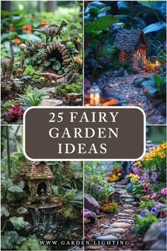 the 25 fairy garden ideas that are perfect for your home or garden, including plants and flowers