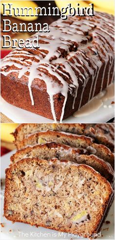 banana bread with white glaze on top and the words, hummingbird banana bread