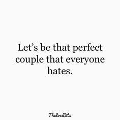 Couples Laughing Together Quotes, New Partner Quotes, Perfect Partner Quotes, Fun Couple Quotes, Silly Couple Quotes, Good Partner Quotes, Best Partner Quotes, Partner Quotes Love, Couples Quotes Funny