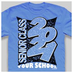 8th Grade Class Shirts, Customizable T-shirt For School Events, Class Tshirts Designs High Schools, School Spirit T-shirt With Graphic Print For Graduation, Sophomore Class Shirts 2026, Senior Jackets