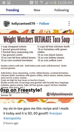 an image of the ultimate taco soup recipe for weight watchers on instagram