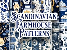 the cover of scandinavian farmhouse patterns, with blue and white tiles in different shapes and sizes