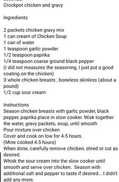 the recipe for chicken and gravy soup is shown in black font on a white background